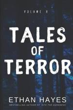 Tales of Terror: Volume 8 af Ethan Hayes