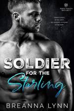 Soldier for the Starling af Breanna Lynn
