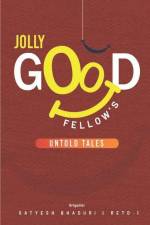 Jolly Good Fellow's Untold Tales af Brigadier Satyesh Bhaduri (Retd)