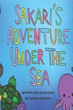 Sakari's Adventure Under the Sea af Ashley Ann Nevison