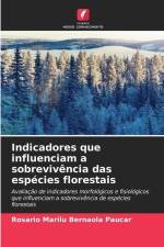 Indicadores que influenciam a sobrevivência das espécies florestais af Rosario Marilu Bernaola Paucar