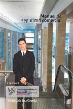 Manual de Seguridad Comercial: Manual Seguridad Comercial af Rafael Darìo Sosa Gonzàlez