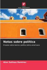 Notas sobre política af Alan Salinas Ramirez