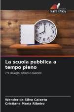 La scuola pubblica a tempo pieno af Wender Da Silva Caixeta