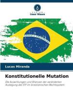 Konstitutionelle Mutation af Lucas Miranda