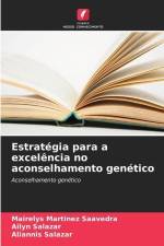 Estratégia para a excelência no aconselhamento genético af Mairelys Martínez Saavedra