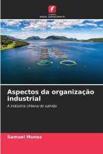 Aspectos da organização industrial af Samuel Muñoz