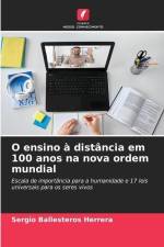 O ensino à distância em 100 anos na nova ordem mundial af Sergio Ballesteros Herrera