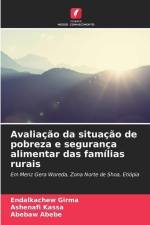 Avaliação da situação de pobreza e segurança alimentar das famílias rurais af Endalkachew Girma