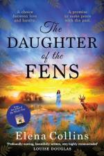 The Daughter of the Fens af Elena Collins