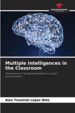 Multiple Intelligences in the Classroom af Alan Tonatiuh López Niño