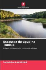 Escassez de água na Tunísia af Seifeddine Lakhdhar