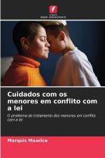 Cuidados com os menores em conflito com a lei af Marquis Maurice