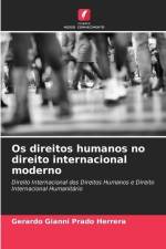 Os direitos humanos no direito internacional moderno af Gerardo Gianni Prado Herrera