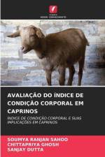 AVALIAÇÃO DO ÍNDICE DE CONDIÇÃO CORPORAL EM CAPRINOS af Soumya Ranjan Sahoo