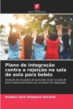 Plano de integração contra a rejeição na sala de aula para bebés af Andrea Sara Hinojosa Soriano