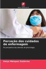 Perceção dos cuidados de enfermagem af Katya Márquez Gutiérrez