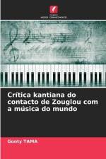 Crítica kantiana do contacto de Zouglou com a música do mundo af Gonty Tama