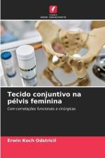 Tecido conjuntivo na pélvis feminina af Erwin Koch Odstricil