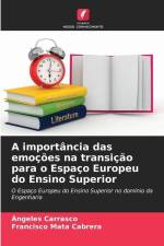 A importância das emoções na transição para o Espaço Europeu do Ensino Superior af Ángeles Carrasco