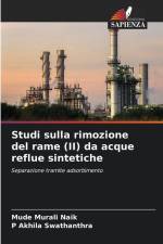 Studi sulla rimozione del rame (II) da acque reflue sintetiche af Mude Murali Naik