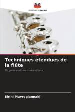 Techniques étendues de la flûte af Eirini Mavrogiannaki