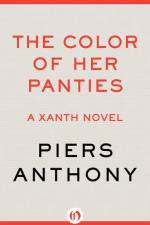 The Color of Her Panties af Piers Anthony