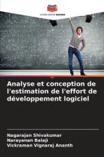 Analyse et conception de l'estimation de l'effort de développement logiciel af Nagarajan Shivakumar