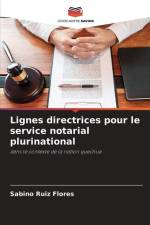 Lignes directrices pour le service notarial plurinational af Sabino Ruiz Flores