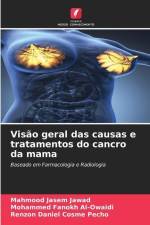 Visão geral das causas e tratamentos do cancro da mama af Mahmood Jasem Jawad