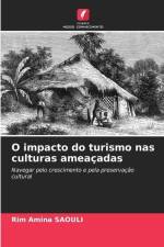 O impacto do turismo nas culturas ameaçadas af Rim Amina Saouli