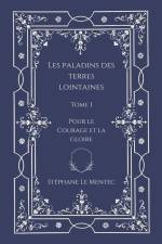 Les Paladins des Terres Lointaines, Tome I af Stéphane Le Mentec