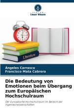 Die Bedeutung von Emotionen beim Übergang zum Europäischen Hochschulraum af Ángeles Carrasco