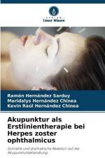 Akupunktur als Erstlinientherapie bei Herpes zoster ophthalmicus af Ramón Hernández Sarduy