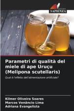Parametri di qualità del miele di ape Uruçu (Melipona scutellaris) af Kilmer Oliveira Soares