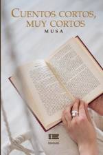 Cuentos cortos, muy cortos af Musa