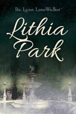 Lithia Park af Ra Lynn Lonewalker