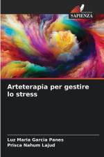 Arteterapia per gestire lo stress af Luz María García Panes