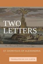 Two Letters af St Dionysius of Alexandria