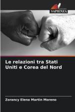 Le relazioni tra Stati Uniti e Corea del Nord af Zorancy Elena Martin Moreno
