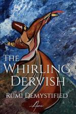 The Whirling Dervish af Avi Raa