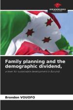 Family planning and the demographic dividend, af Brondon Vouofo