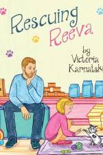Rescuing Reeva af Victoria Karnatski
