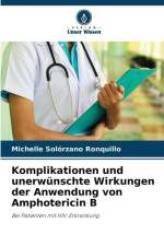 Komplikationen und unerwünschte Wirkungen der Anwendung von Amphotericin B af Michelle Solórzano Ronquillo