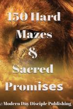 150 Hard Mazes & Sacred Promises af Maria Davila