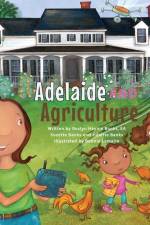 Adelaide and Agriculture af Suzette Banks