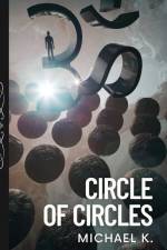 Circle of Circles af Michael K