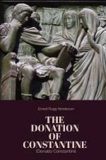 The Donation of Constantine af Roman Emperor Constantine I.
