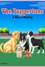 The Puppertons - A Max is Missing af J. N. Noble