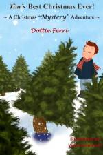 Tim's Best Christmas Ever!: A Christmas 